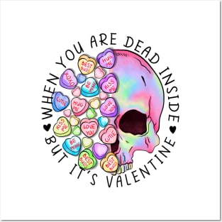 When You Are Dead Inside But It's Valentine T Shirt Valentine T shirt For Women Posters and Art